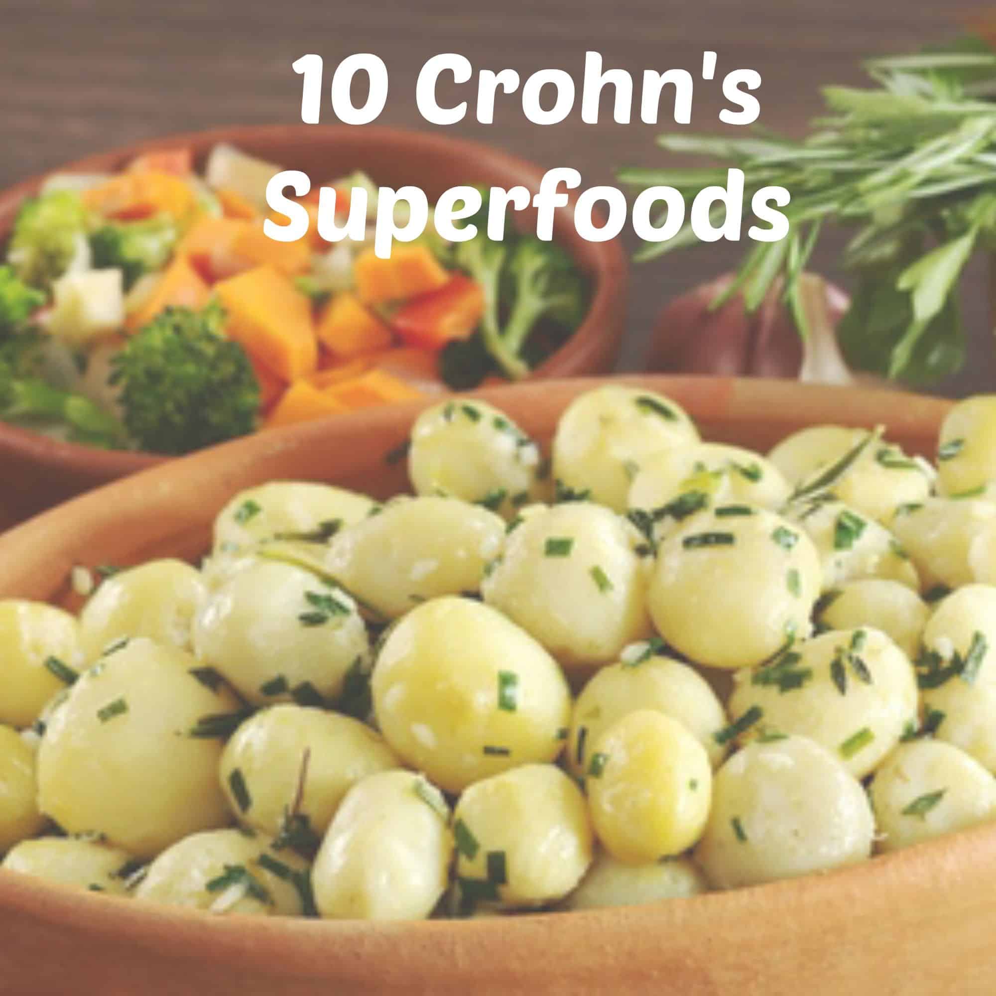 7 Foods to Eat During a Crohnâs Flare