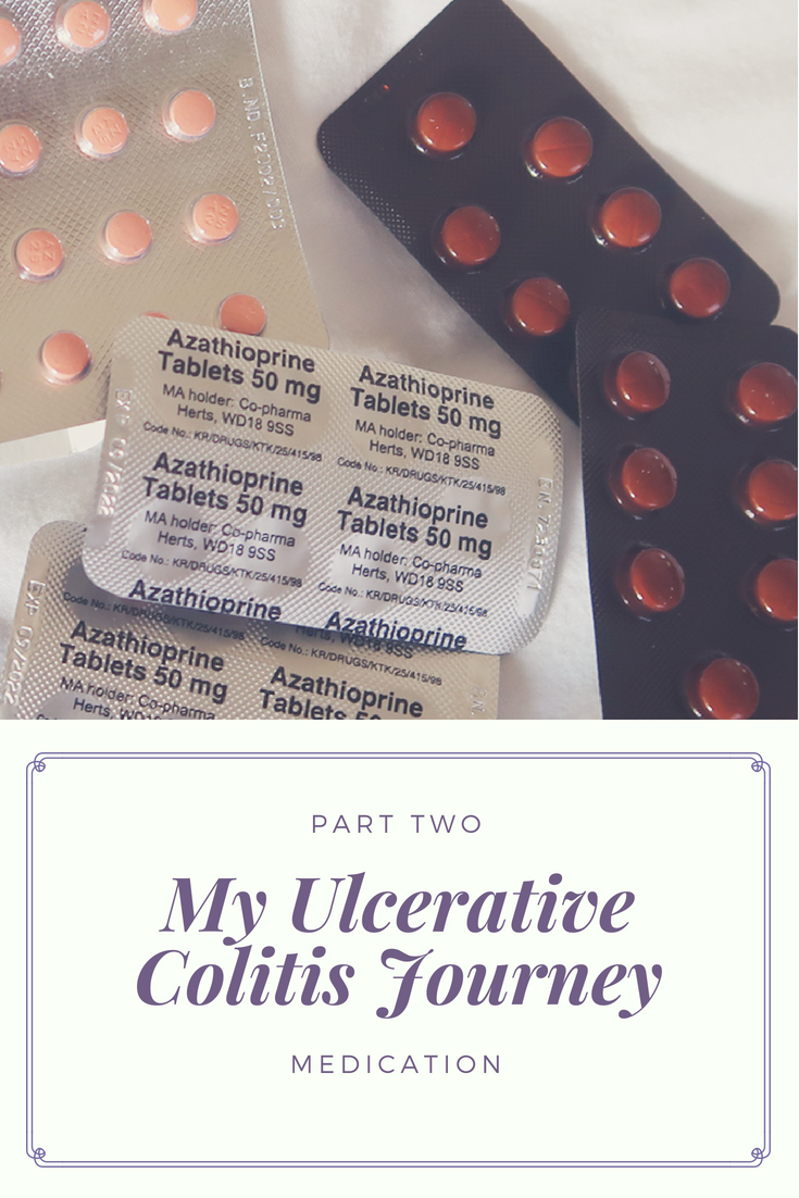 My Colitis Journey: Medication
