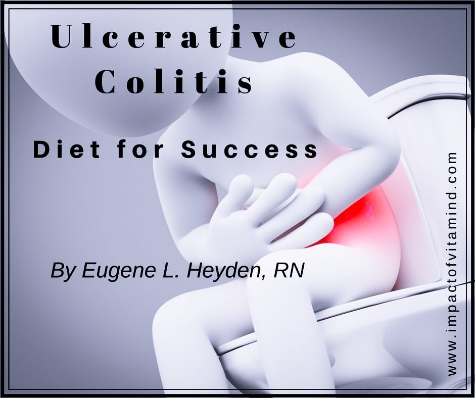 Ulcerative Colitis: Diet for Success